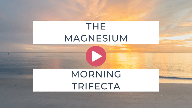 Unlock the Power of the Magnesium Morning Trifecta